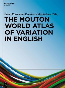 Hardcover The Mouton World Atlas of Variation in English Book