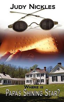 Paperback Where Is Papa's Shining Star? Book