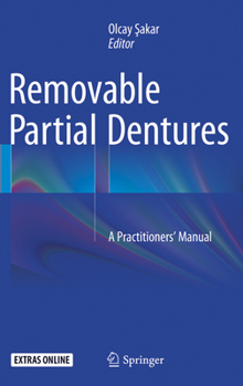 Paperback Removable Partial Dentures: A Practitioners' Manual Book
