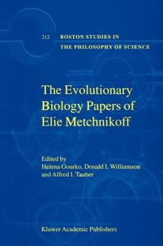 Paperback The Evolutionary Biology Papers of Elie Metchnikoff Book