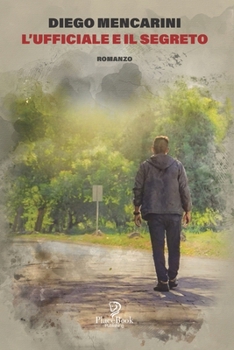 Paperback L'Ufficiale E Il Segreto [Italian] Book
