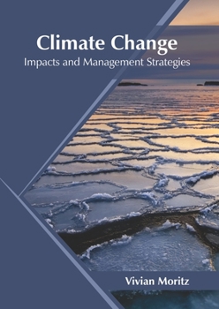 Hardcover Climate Change: Impacts and Management Strategies Book