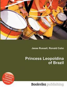 Paperback Princess Leopoldina of Brazil Book