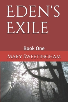 Paperback Eden's Exile: Book One Book