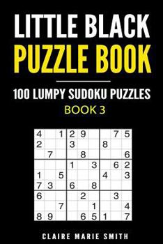Paperback Little Black Puzzle Book: 100 Lumpy Sudoku Puzzles Book