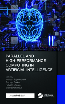 Parallel and High-Performance Computing in Artificial Intelligence (Advances in Computational Collective Intelligence)