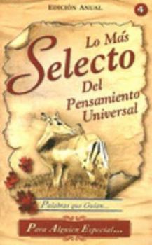 Paperback La Mas Selecto del Pensamiento Universal: Palabras Que Guian... (Spanish Edition) [Spanish] Book