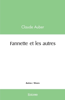 Paperback Fannette et les autres [French] Book