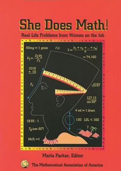 Paperback She Does Math!: Real-Life Problems from Women on the Job Book