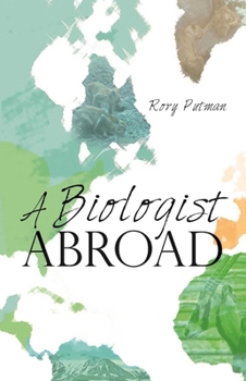 Paperback A Biologist Abroad Book