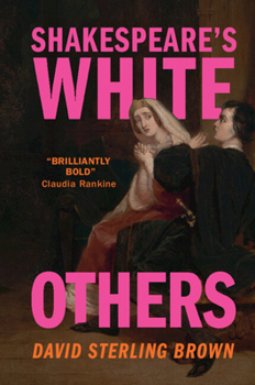 Paperback Shakespeare's White Others Book