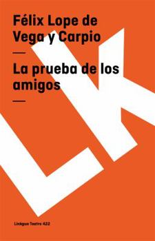 Paperback La prueba de los amigos [Spanish] Book