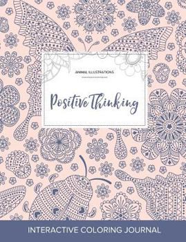 Paperback Adult Coloring Journal: Positive Thinking (Animal Illustrations, Ladybug) Book