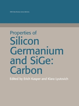 Paperback Properties of Silicon Germanium and Sige: Carbon Book