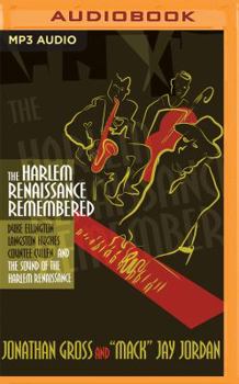 MP3 CD The Harlem Renaissance Remembered: Duke Ellington, Langston Hughes, Countee Cullen and the Sound of the Harlem Renaissance Book