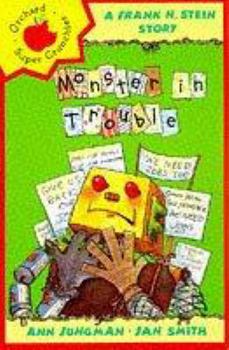 Paperback Frank N. Stein and the Monster in Trouble (Younger Fiction Paperbacks) Book
