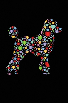 Paperback Poodle Hearts: 6x9 Ruled Notebook, Journal, Daily Diary, Organizer, Planner Book