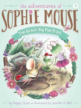 The Great Big Paw Print (9) - Book #9 of the Adventures of Sophie Mouse