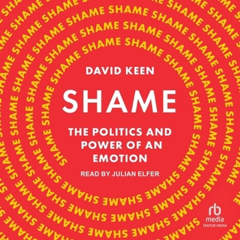 MP3 CD Shame: The Politics and Power of an Emotion Book