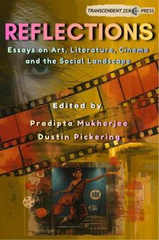 Paperback Reflections: Essays on Art, Literature, Cinema, and the Social Landscape Book