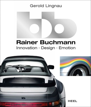Hardcover BB - Rainer Buchmann: Innovation - Design - Emotion Book