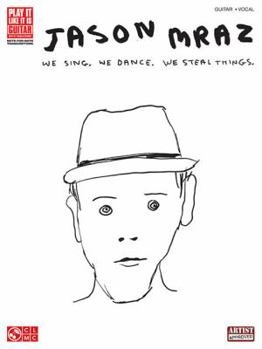 Paperback Jason Mraz: We Sing. We Dance. We Steal Things. Book