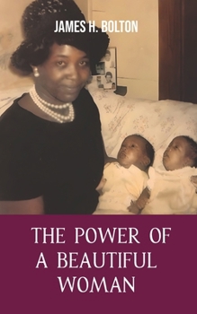 Paperback The Power of a Beautiful Woman Book