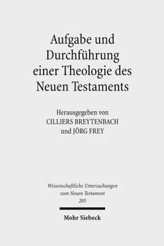 Hardcover Aufgabe Und Durchfuhrung Einer Theologie Des Neuen Testaments [German] Book