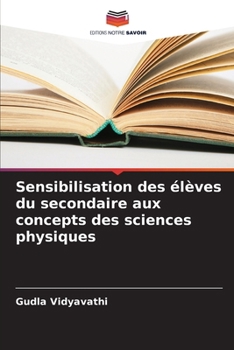 Paperback Sensibilisation des élèves du secondaire aux concepts des sciences physiques [French] Book