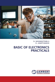 Paperback Basic of Electronics Practicals Book