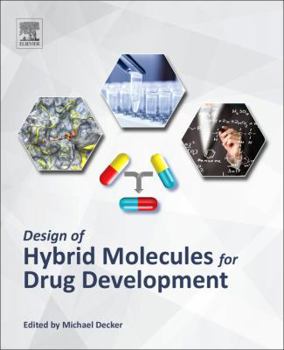 Paperback Design of Hybrid Molecules for Drug Development Book