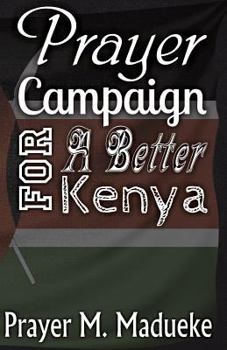 Prayer Campaign for a Better Kenya