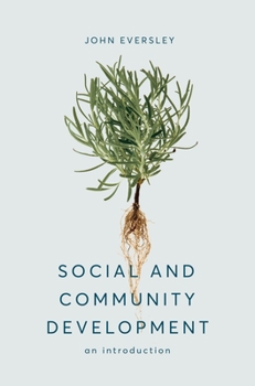 Paperback Social and Community Development: An Introduction Book
