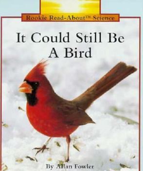 Paperback It Could Still Be a Bird Book