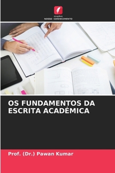 Paperback OS Fundamentos Da Escrita Académica [Portuguese] Book