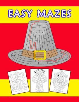 Paperback Easy Mazes: The Ultimate Maze Activity Book for Kids Book