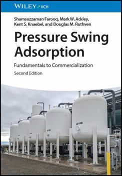 Hardcover Pressure Swing Adsorption: Fundamentals to Commercialization Book