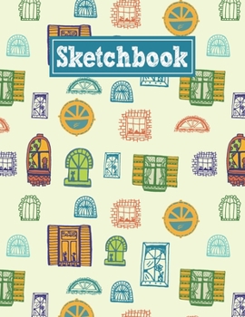 Sketchbook: 8.5 x 11 Notebook for Creative Drawing and Sketching Activities with Classic Windows Themed Cover Design