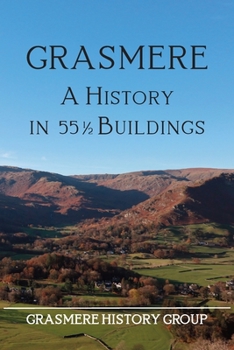 Paperback Grasmere: A History in 551/2 Buildings Book