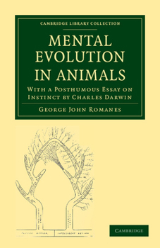 Paperback Mental Evolution in Animals: With a Posthumous Essay on Instinct by Charles Darwin Book