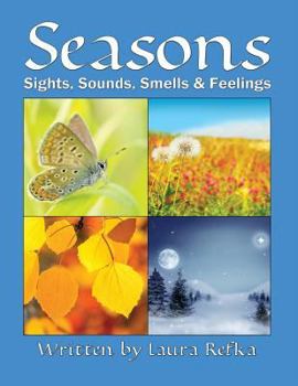 Paperback Seasons: Sights, Sounds, Smells and Feelings Book