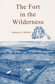 Paperback Fort in the Wilderness Book