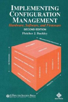 Paperback Implementing Configuration Management: Hardware, Software, and Firmware Book