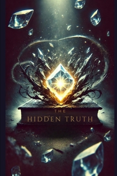 Paperback The Hidden Truth Book