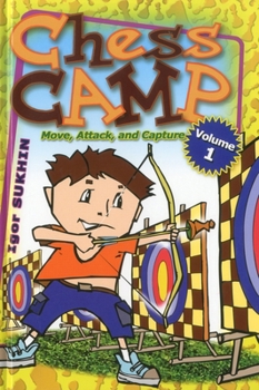 Hardcover Chess Camp: Move, Attack, and Capture Book