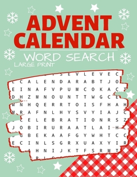 Paperback Advent Calendar Word Search: Puzzle Book Large Print - 24 Christmas Puzzles & Xmas Activity Games - Holiday Countdown Book