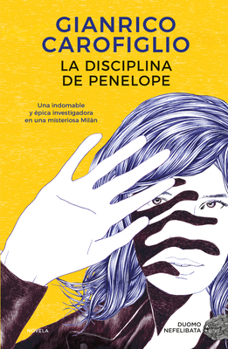 La disciplina di Penelope - Book #1 of the Penelope Spada