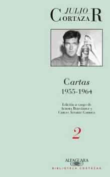 Paperback Cartas de Cortázar 2 (1955-1964) [Spanish] Book