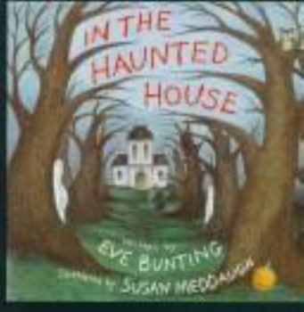 Hardcover In the Haunted House Book