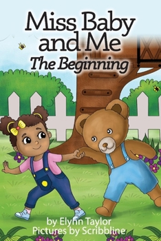 Paperback Miss Baby and Me: The Beginning Volume 1 Book